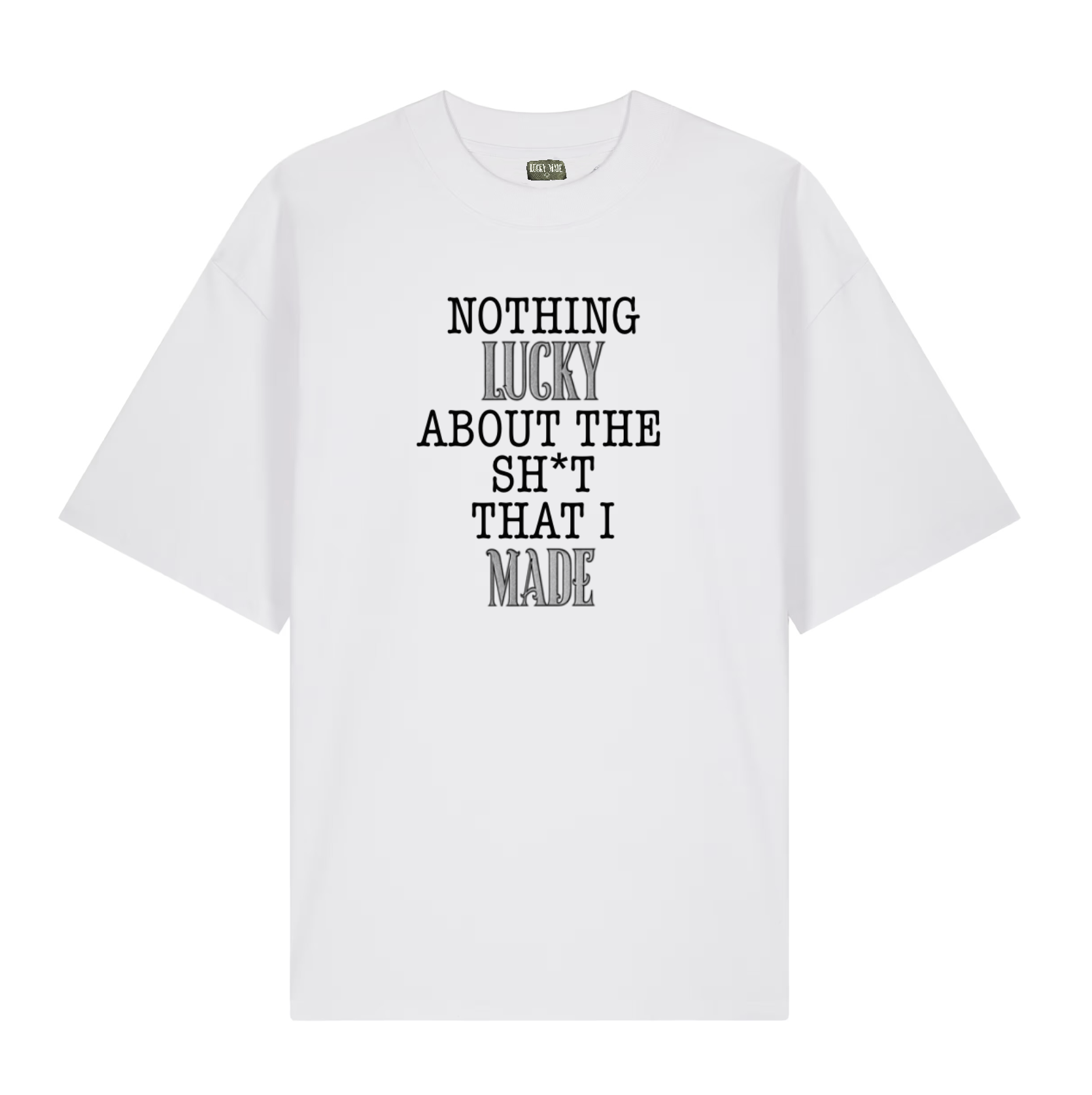 NOTHING LUCKY WHITE T-SHIRT